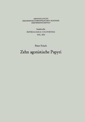 Zehn agonistische Papyri 1