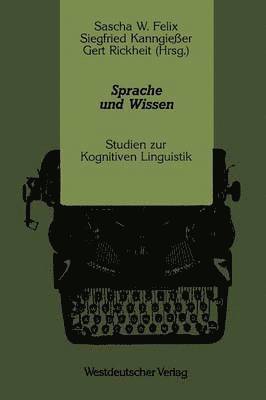 bokomslag Sprache Und Wissen: Studien Zur Kognitiven Linguistik