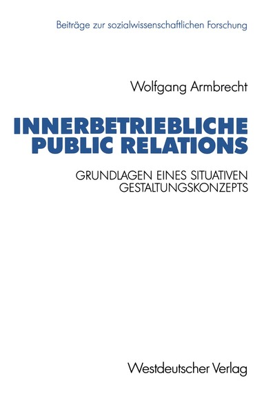 Wolfgang Armbrecht - Innerbetriebliche Public Relations, Häftad