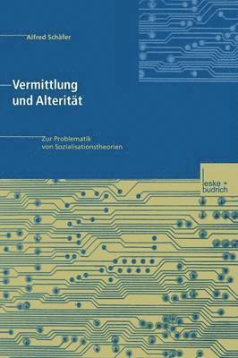 bokomslag Vermittlung und Alteritt