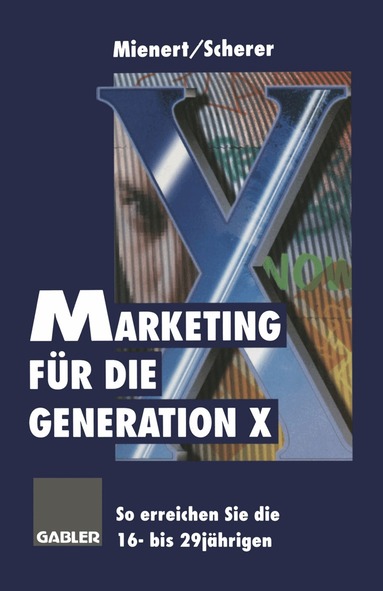 Klaus Scherer - Marketing für die Generation X, Häftad