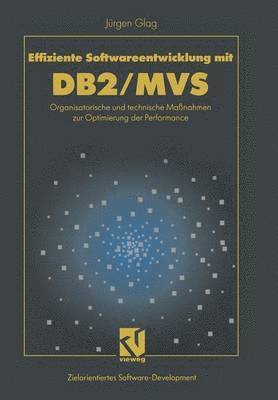 Effiziente Softwareentwicklung mit DB2/MVS 1