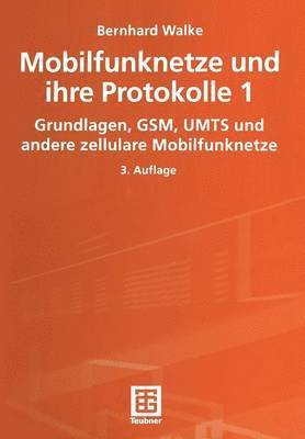 bokomslag Mobilfunknetze und ihre Protokolle 1