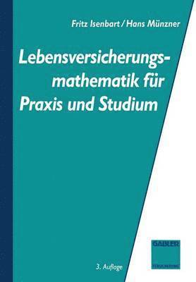 bokomslag Lebensversicherungsmathematik fr Praxis und Studium