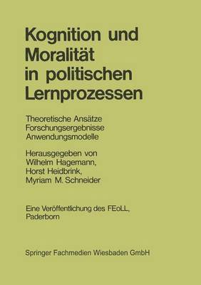 Wilhelm Hagemann - Kognition und Moralität in politischen Lernprozessen, Häftad