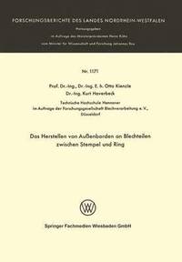 bokomslag Das Herstellen von Außenborden an Blechteilen zwischen Stempel und Ring