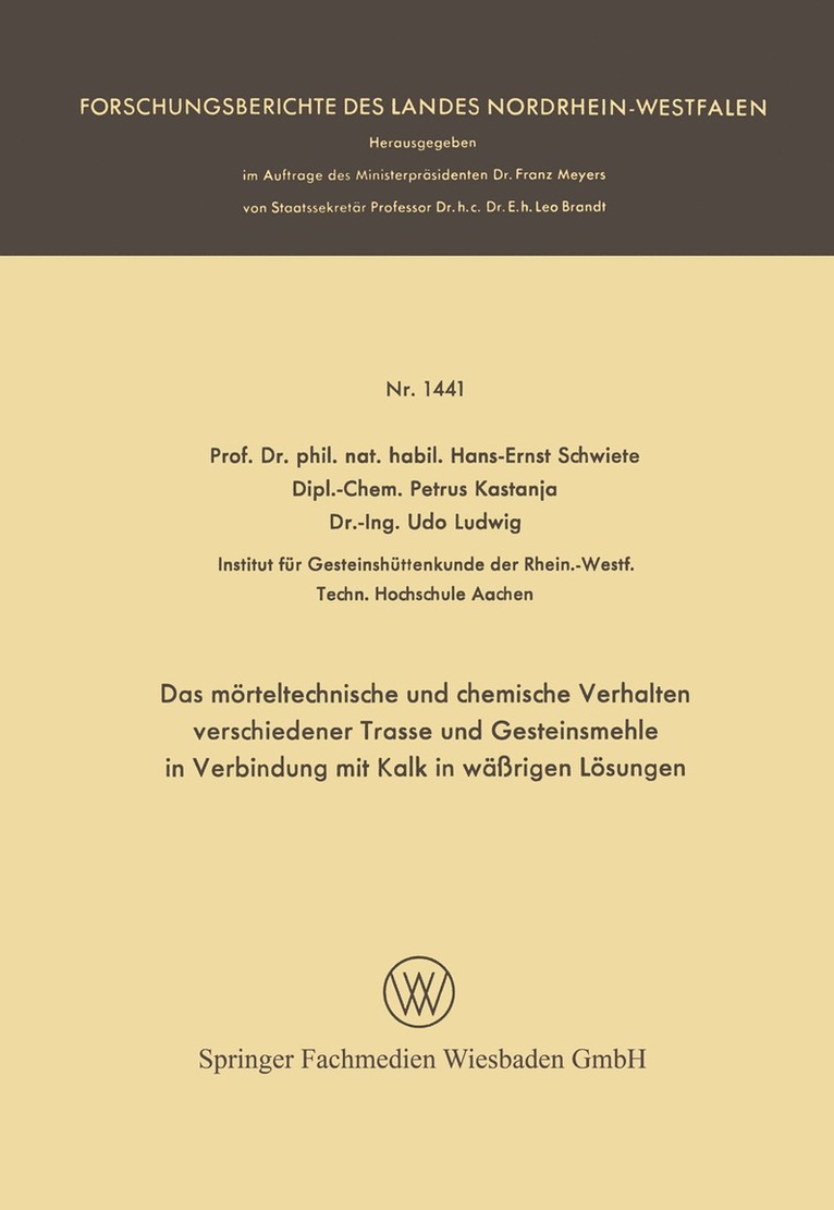 Das mrteltechnische und chemische Verhalten verschiedener Trasse und Gesteinsmehle in Verbindung mit Kalk in wrigen Lsungen 1