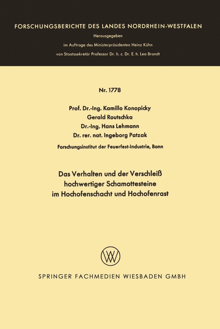 Das Verhalten und der Verschlei hochwertiger Schamottesteine im Hochofenschacht und Hochofenrast 1