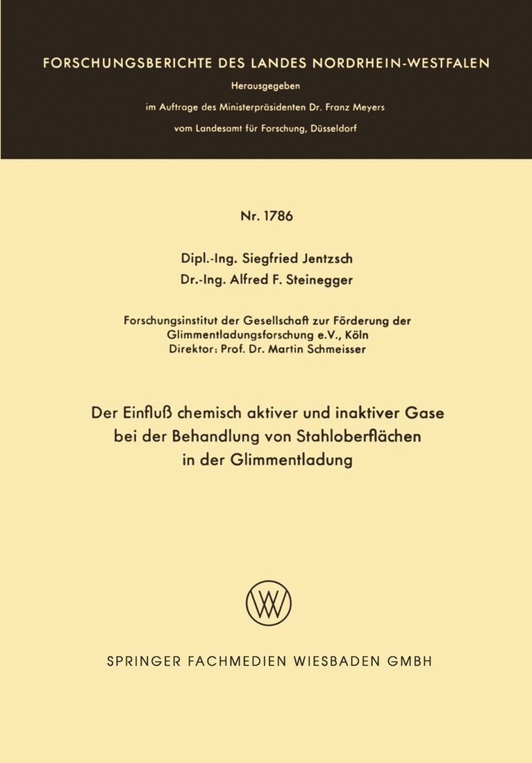 Der Einflu chemisch aktiver und inaktiver Gase bei der Behandlung von Stahloberflchen in der Glimmentladung 1