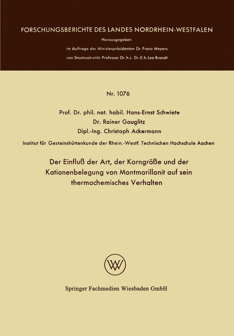 Der Einflu der Art, der Korngre und der Kationenbelegung von Montmorillonit auf sein thermochemisches Verhalten 1