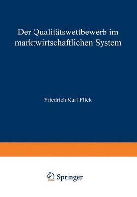 bokomslag Der Qualittswettbewerb im marktwirtschaftlichen System