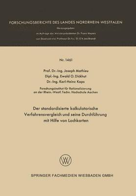 Der standardisierte kalkulatorische Verfahrensvergleich und seine Durchführung mit Hilfe von Lochkarten