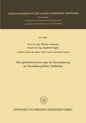 Die »gerichtete Erstarrung« als Voraussetzung zur Herstellung dichter Gußstücke