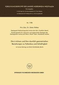 bokomslag Die -Achsen und ihre rumlich-geometrischen Beziehungen zu Faltenbau und Schiefrigkeit