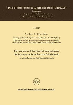 bokomslag Die -Achsen und ihre rumlich-geometrischen Beziehungen zu Faltenbau und Schiefrigkeit