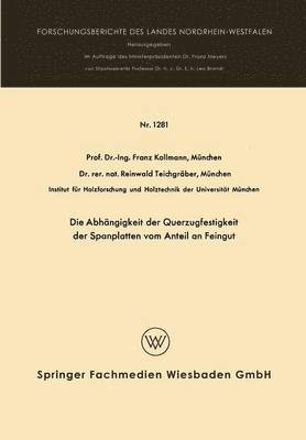 Die Abhängigkeit der Querzugfestigkeit der Spanplatten vom Anteil an Feingut