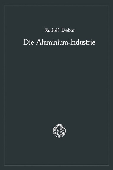 bokomslag Die Aluminium-Industrie