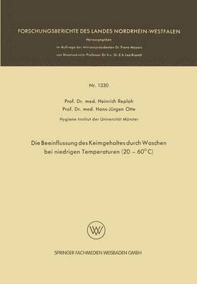 bokomslag Die Beeinflussung des Keimgehaltes durch Waschen bei niedrigen Temperaturen (20-60°C)