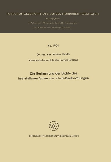 Kristen Rohlfs - Die Bestimmung der Dichte des interstellaren Gases aus 21-cm-Beobachtungen, Häftad