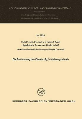 bokomslag Die Bestimmung des Vitamins B6 in Nahrungsmitteln