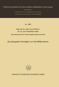 bokomslag Die biologische Wertigkeit von Kartoffelproteinen