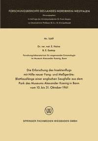 bokomslag Die Erforschung des Insektenflugs mit Hilfe neuer Fang- und Messgeräte: Blattlausfänge einer englischen Saugfalle aus dem Park des Museums Alexander Koenig in Bonn vom 10. bis 31. Oktober 1961