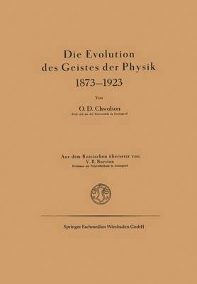 bokomslag Die Evolution des Geistes der Physik 18731923