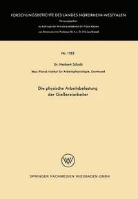 bokomslag Die Physische Arbeitsbelastung Der Gießereiarbeiter