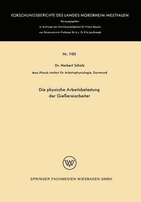 bokomslag Die Physische Arbeitsbelastung Der Gießereiarbeiter