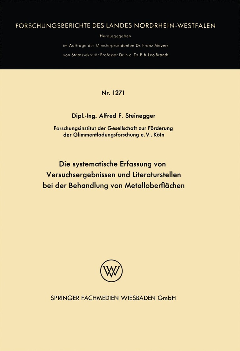 Die systematische Erfassung von Versuchsergebnissen und Literaturstellen bei der Behandlung von Metalloberflchen 1