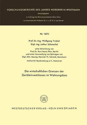 Die wirtschaftlichen Grenzen der Gerteinvestitionen im Wohnungsbau 1