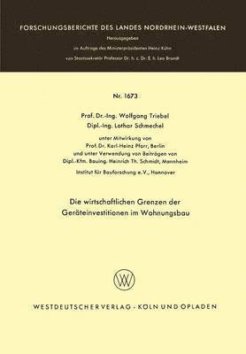 Die wirtschaftlichen Grenzen der Geräteinvestitionen im Wohnungsbau