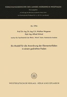 bokomslag Ein Modell für die Anordnung der Elementarfäden in einem gedrehten Faden