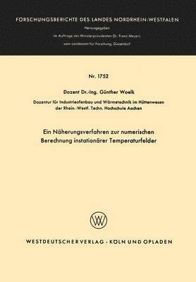 Günther Woelk - Ein Näherungsverfahren zur numerischen Berechnung instationärer Temperaturfelder, Häftad