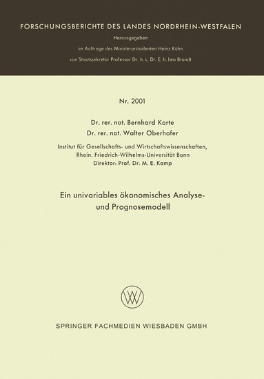Bernhard Korte - Ein univariables ökonomisches Analyse- und Prognosemodell, Häftad