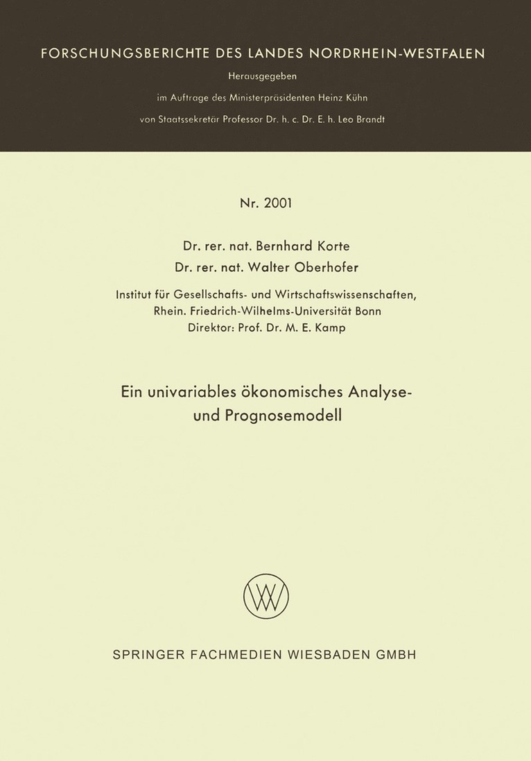 Bernhard Korte - Ein univariables ökonomisches Analyse- und Prognosemodell, Häftad