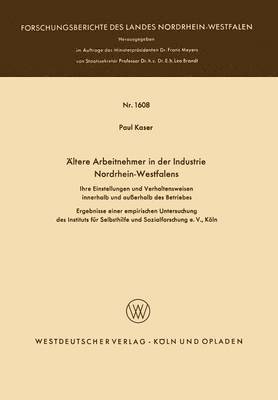 AEltere Arbeitnehmer in der Industrie Nordrhein-Westfalens 1