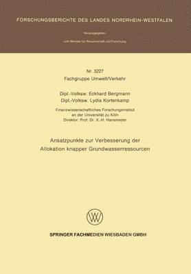 bokomslag Ansatzpunkte zur Verbesserung der Allokation knapper Grundwasserressourcen