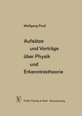 bokomslag Aufstze und Vortrge ber Physik und Erkenntnistheorie