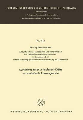 bokomslag Auswirkung rasch verlaufender Krfte auf ausladende Pressengestelle