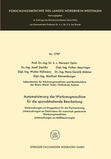 Herwart Opitz, Josef Derichs, Volker Meyringer, Walter Hofmann, Hans-Gerold Möbius, Manfred Rünnenburger - Automatisierung der Werkzeugmaschine für die spanabhebende Bearbeitung, Häftad