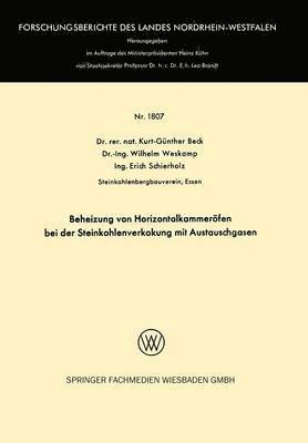 bokomslag Beheizung von Horizontalkammerfen bei der Steinkohlenverkokung mit Austauschgasen