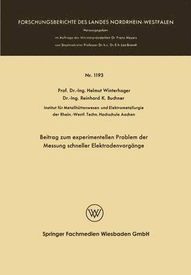 Beitrag zum experimentellen Problem der Messung schneller Elektrodenvorgänge