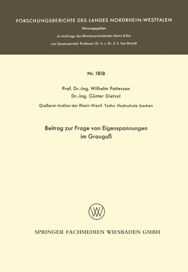Wilhelm Patterson - Beitrag zur Frage von Eigenspannungen im Grauguß, Häftad