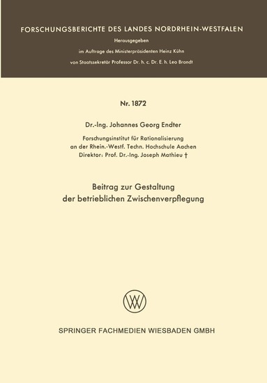 Johannes-Georg Endter - Beitrag zur Gestaltung der betrieblichen Zwischenverpflegung, Häftad