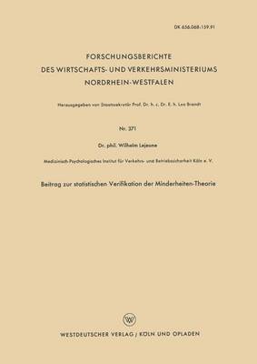 Beitrag zur statistischen Verifikation der Minderheiten-Theorie 1