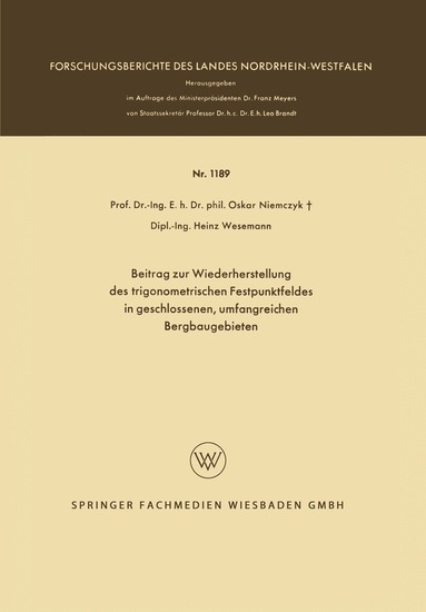 Oskar Niemczyk, Heinz Wesemann - Beitrag zur Wiederherstellung des trigonometrischen Festpunktfeldes in geschlossenen, umfangreichen Bergbaugebieten, Häftad