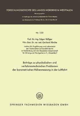Edgar Rößger - Beiträge Zu Physikalischen Und Verfahrenstechnischen Problemen Der Barometrischen Höhenmessung in Der Luftfahrt, Häftad