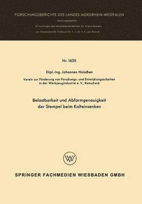 bokomslag Belastbarkeit und Abformgenauigkeit der Stempel beim Kalteinsenken