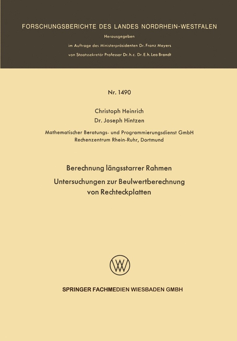 Berechnung längsstarrer Rahmen / Untersuchungen zur Beulwertberechnung von Rechteckplatten